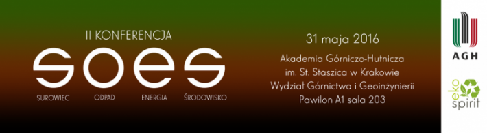 II Konferencja SOES - Surowce Odpady Energia Środowisko